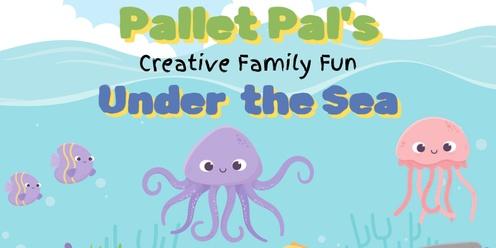 Pallet Pal's, Creative Family Fun