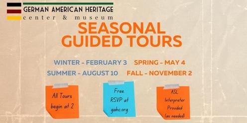 Seasonal Guided Tours