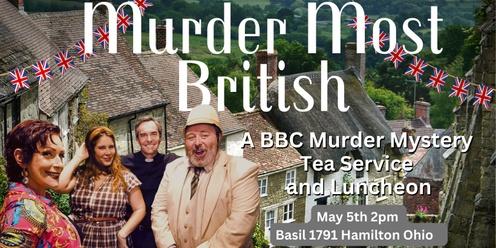 Murder Most British: A BBC Murder Mystery Parody