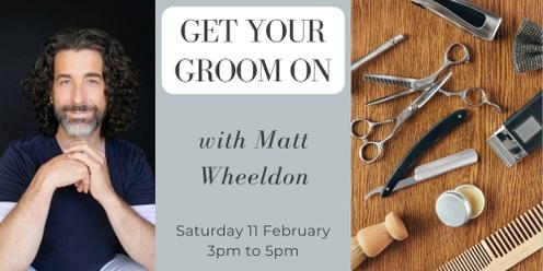Get Your Groom On!