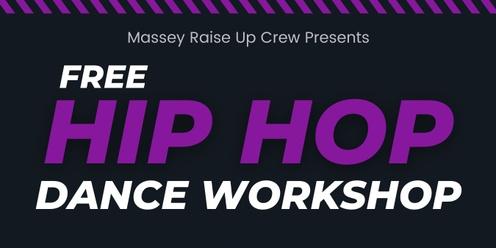 Free Hip Hop workshop (for 13-18yrs)  (presented by Massey Raise Up crew)
