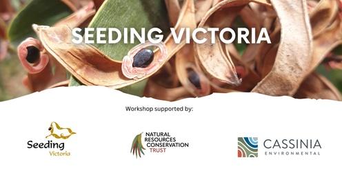 Seed Collection Workshop - St Arnaud