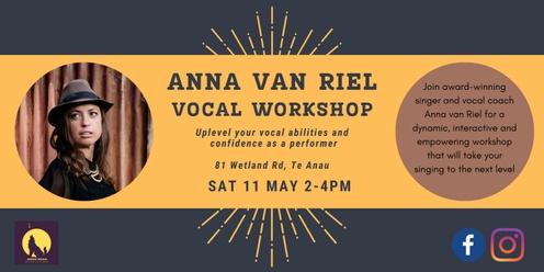 Te Anau Vocal Workshop with Anna van Riel