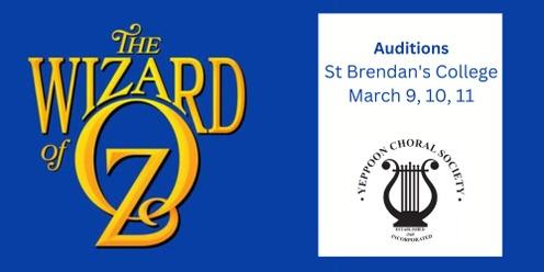 Auditions - Wizard of Oz - Yeppoon Choral Society