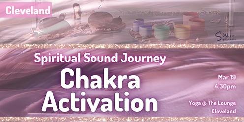 A Spiritual Sound Journey - Chakra Activation