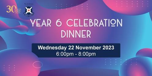 Year 6 Celebration Dinner 2023
