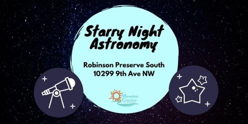 Starry Night Astronomy at Robinson Preserve