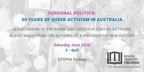 Personal Politics: Fifty Years of Queer Activism