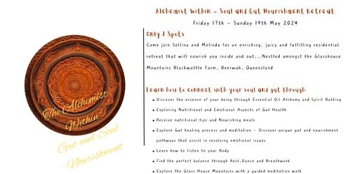 The Alchemist Within - Gut and Soul Nourishment