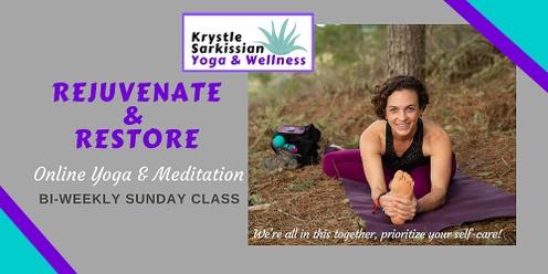 Krystle's Livestream, Rejuvenate & Restore Yoga
