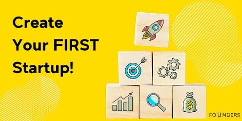 Create Your First Startup 