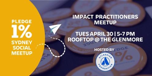 Impact Practitioners Meetup - Social Networking in Sydney