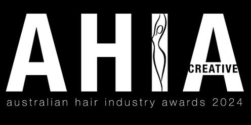2024 AUSTRALIAN HAIR INDUSTRY AWARDS - CREATIVE