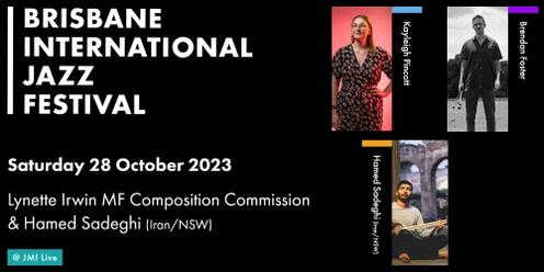 BIJF presents the Lynette Irwin MF Composition Commission and Hamed Sadeghi (Iran/NSW)
