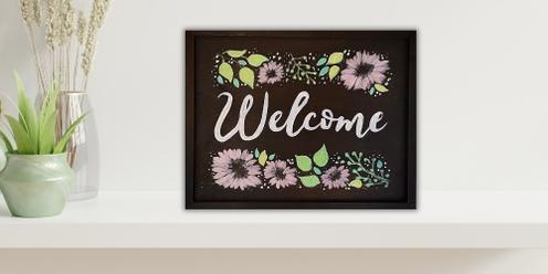 Welcome Chalkboard Sign Wood Painting Event