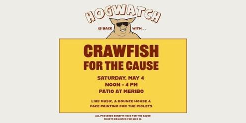 Hogwatch Crawfish Boil for the Cause