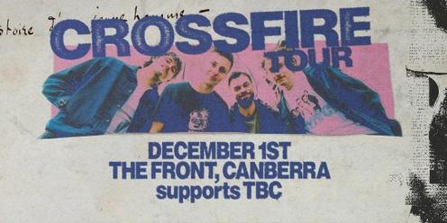 Tudor Club 'Crossfire' EP Tour - Canberra