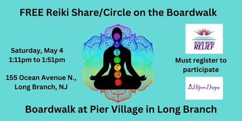 FREE Hands On Reiki Share/Circle on the Boardwalk 