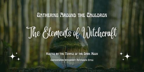 The Elements of Witchcraft (May)