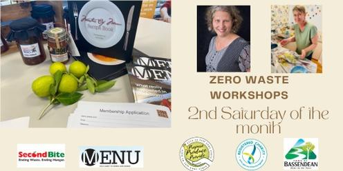 Zero Waste Workshop with Araluen and Michelle 11th Feb 2023
