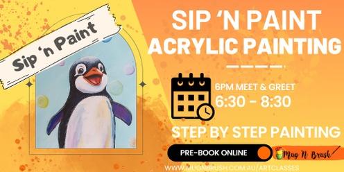 Sip, Paint & Penguin Perfection  - Adults Acrylic Art class 