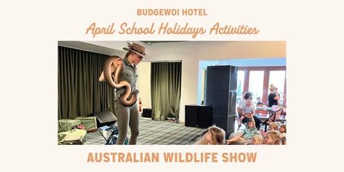 Australian Wildlife Show - School Holiday Activity at The Budgie