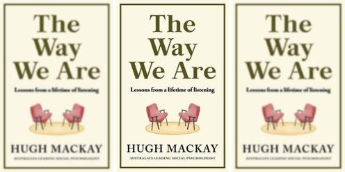 Meet the author - Hugh Mackay