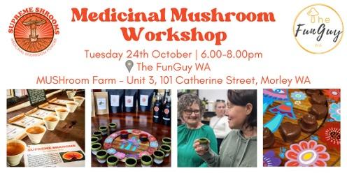 Medicinal Mushrooms Workshop Morley WA