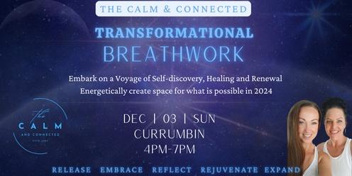 The Calm & Connected - Transformational Breathwork
