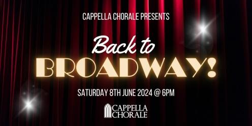 Cappella Chorale: Back to Broadway!