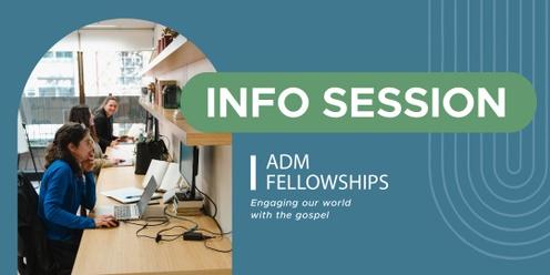 ADM Fellowships 2025 - Information Session