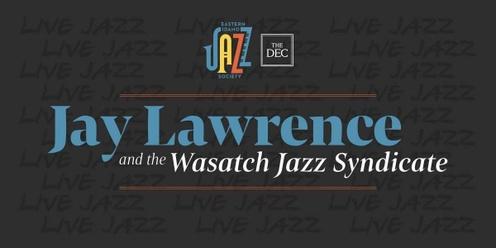  Jazz Night featuring Jay Lawrence Quartet 