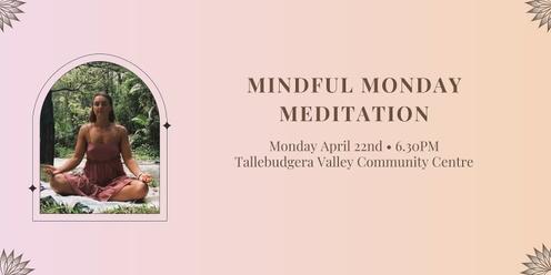 Mindful Monday Meditation