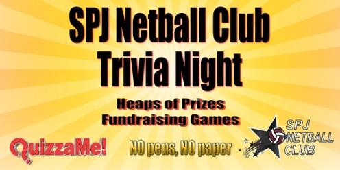 SPJ Netball Club Trivia Night