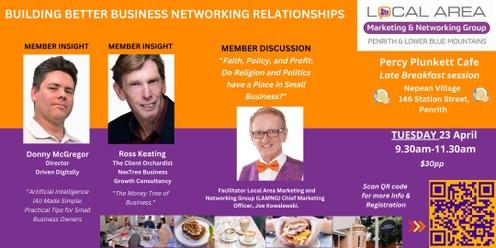 23 April - Penrith & Lower Mountains - Building Better Business Relationships