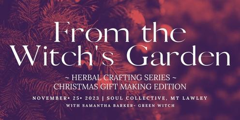 From The Witch's Garden- Herbal Christmas Series - Herbal Infused Oils