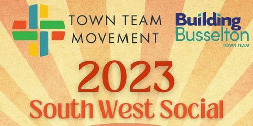 Town Team South West Social 2023