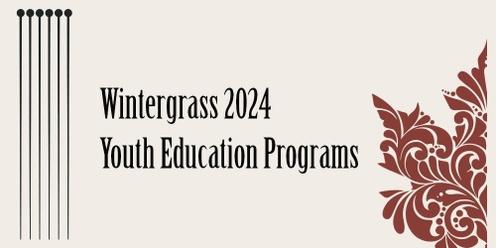 Wintergrass 2024 Youth Education Programs