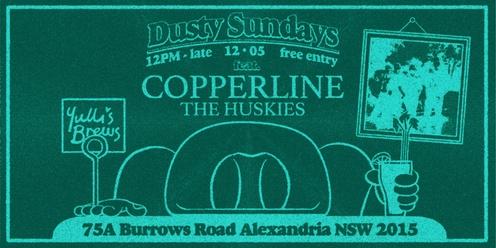 DUSTY SUNDAYS - Copperline & The Huskies 