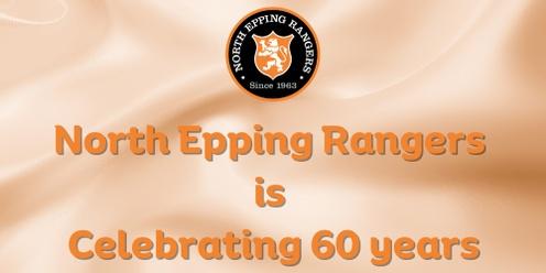 CELEBRATE 60 YEARS OF NORTH EPPING RANGERS