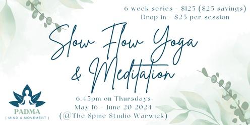 Slow Flow & Meditation