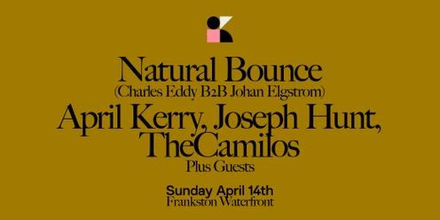 Kubik Frankston: Natural Bounce, April Kerry, Joseph Hunt, TheCamilos, Adrian de la Vega, Jordy Mason 