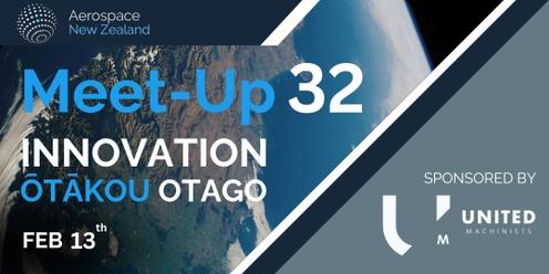 Aerospace New Zealand Meet-Up #32 - Innovation Ōtākou Otago 