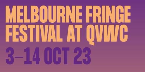 QVWC x Melbourne Fringe Festival Opening Launch