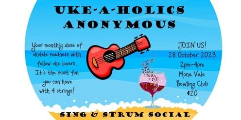 Uke-A-Holics Anonymous - October Sing & Strum Social for ukulele lovers!