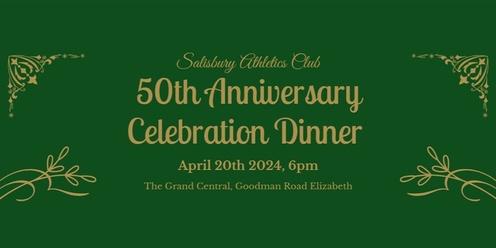 Salisbury Athletics Club 50th Anniversary Celebration Dinner