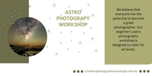 Astro Photography Workshop Beginners