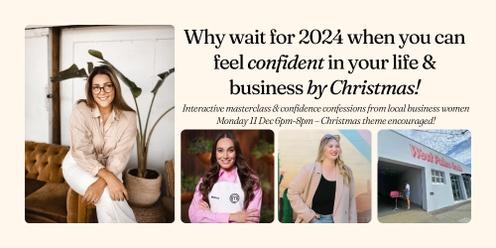Confidence By Christmas Masterclass