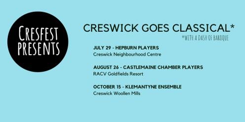 Creswick Goes Classical - July - HEPBURN PLAYERS