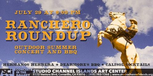 Ranchero Roundup: Summer Concert and BBQ